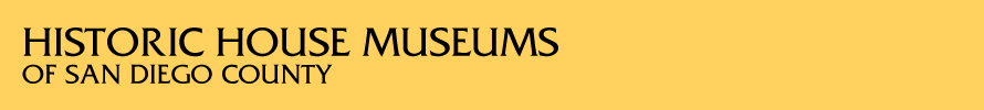 House museums of San Diego County